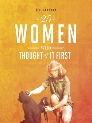 cover image of 25 Women Who Thought of it First